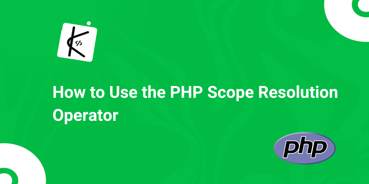 What is Double Colon in PHP? PHP Scope Resolution Operator Explained